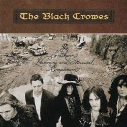 The Black Crowes : Southern Harmony and Musical Companion